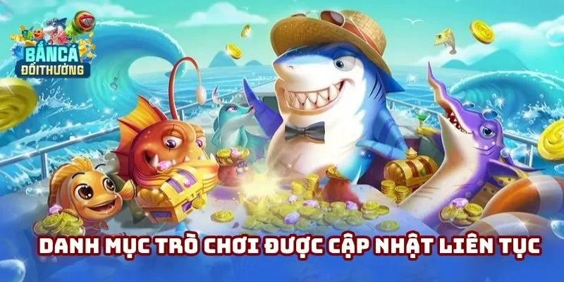 Danh mục game được JILI cập nhật liên tục