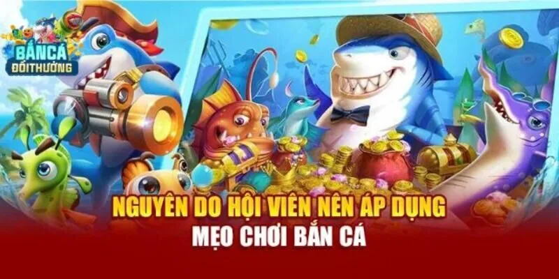 Mẹo chơi bắn cá online ngắm vào đầu